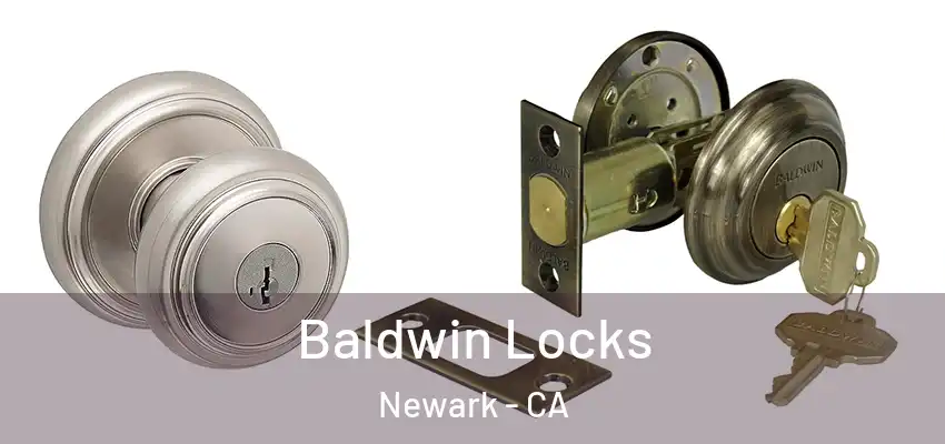  Baldwin Locks Newark - CA