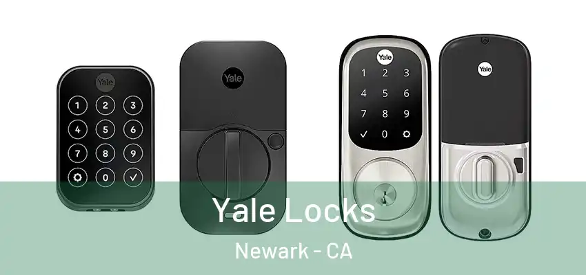  Yale Locks Newark - CA